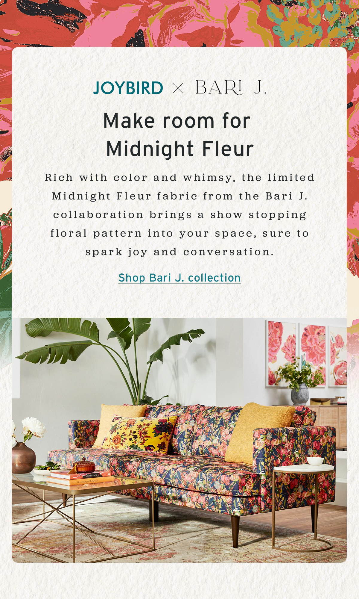 JOYBIRD X BARI J. | Make room for Midnight Fleur | Shop Bari J. collection